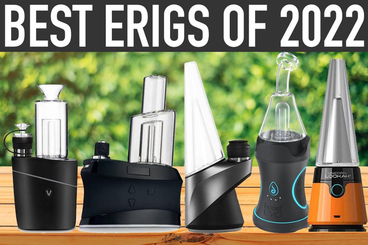 5 Best Electric Dab Rig Devices (Erig) of 2022