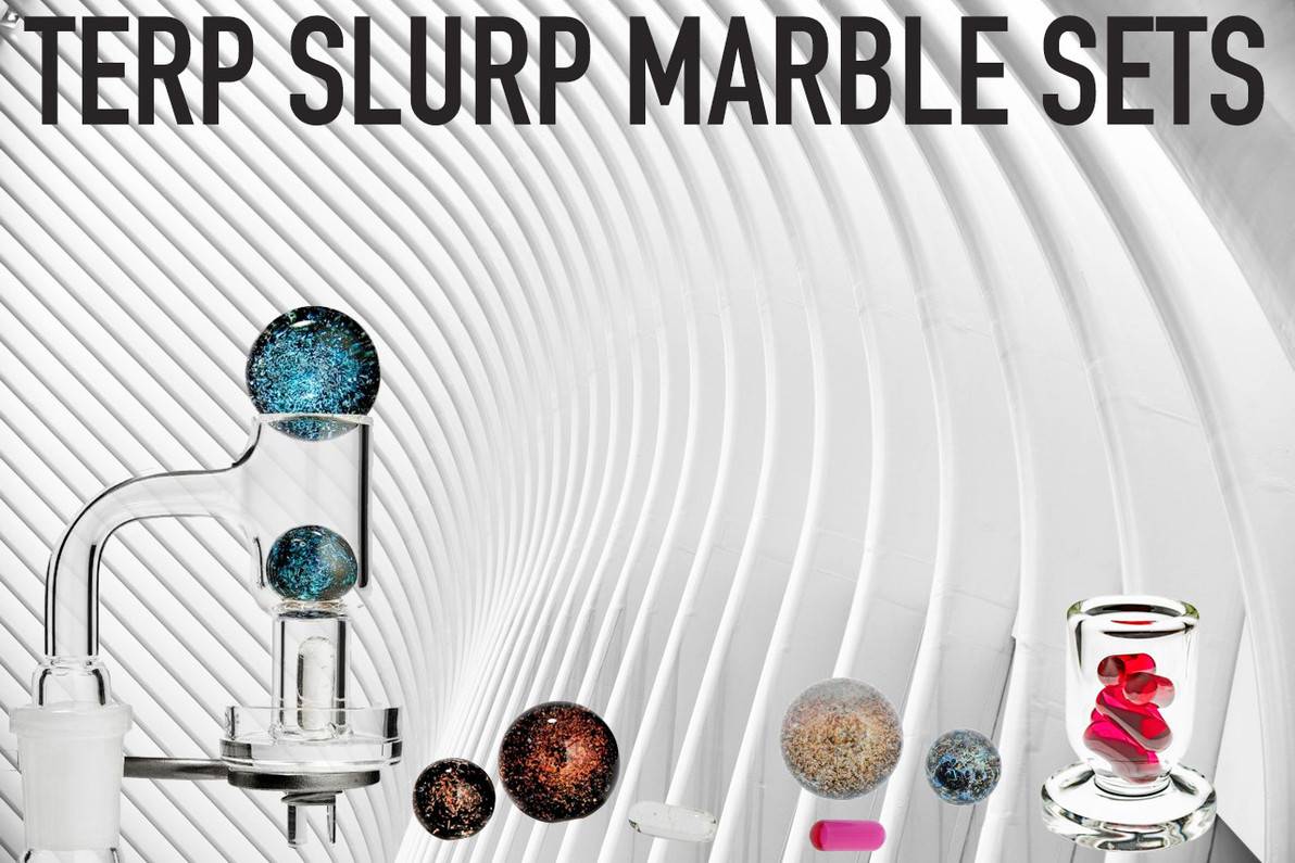 Terp Slurp Marble Sets | What is a Terp Slurper Marble Set