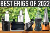 5 Best Electric Dab Rig Devices (Erig) of 2022