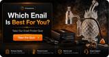 Which Enail is Best for You? Take Our Enail Finder Quiz